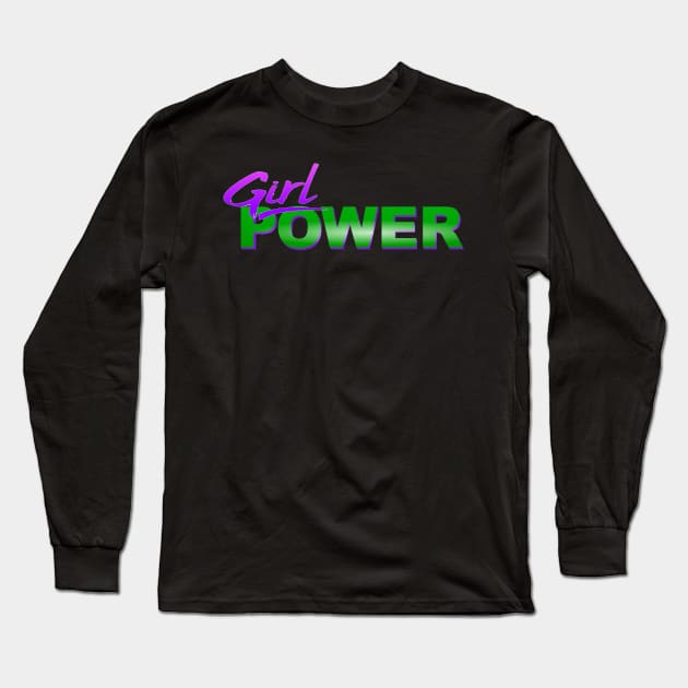 Girl Power Long Sleeve T-Shirt by triggerleo